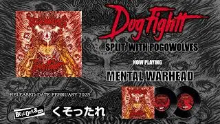 DOGFIGHTT - Split EP (OFFICIAL FULL EP)