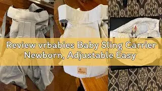 Review vrbabies Baby Sling Carrier Newborn, Adjustable Easy Wearing Baby Nursing Warp Sling, New Mom