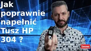 Tusz HP 304 🎨 Jak poprawnie napełnić?