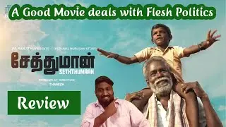 Seththumaan (2022) Tamil Movie Review | Pa Ranjith | Tamizh |