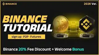 Binance Tutorial 2026ㅣComplete Binance Beginner&rsquo;s Guide !