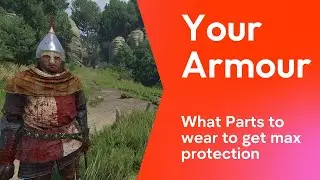 Kcd2 Kingdom come deliverance  What armor parts to wear, beginner video for new players