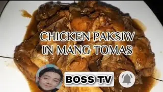 how to make MAKE CHICKEN PAKSIW In MANG TOMAS #lutongpinoy #panlasangpinoy #lutongbahayrecipe