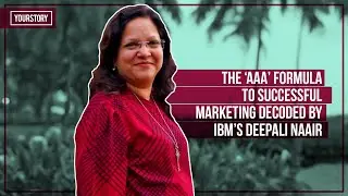 Формула &laquo;ААА&raquo; успешного маркетинга, расшифрованная Дипали Нааиром из IBM