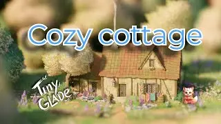 Tiny Glade | Building a Cozy English Cottage | Chill Creative Session