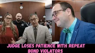 &ldquo;It Ends Today&rdquo; &mdash; Judge Loses Patience With Repeat Bond Violators