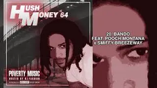 HUSH MONEY 64 - BANDO [OFFICIAL AUDIO]