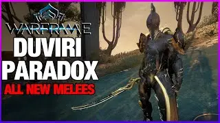 ALL NEW DUVIRI PARADOX MELEES | Drifter and Warframe Gameplay & Builds