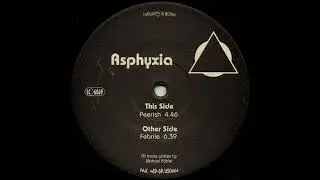 Asphyxia - Peerish (Trance 1993)