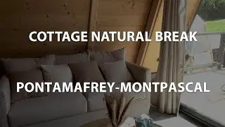 Cottage Natural Break - Pontamafrey Montpascal