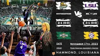 Southeastern vs No. 7 LSU | NCAA Women's Basketball | 11.17.23