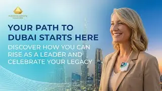 Dubai Global Leadership Summit January Game Plan