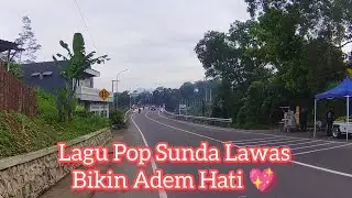 🎧 Lagu Pop Sunda Lawas Terbaik Tak Lekang Oleh Waktu | Perjalanan dari BBS ke Gadobangkong 