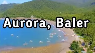 Top 10 Best Tourist Spots in Aurora, Baler |Life Adventures