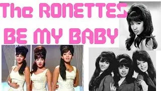 the Ronettes BE MY BABY w/LYRICS remastered sound