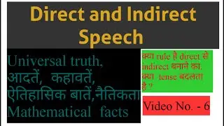 Direct and Indirect speech Universal truth, Historica