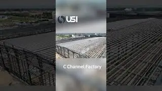 C Channel Factory - Union Steel Industry