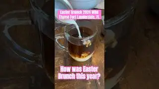 How was Easter Brunch 2024?