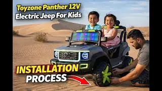 Toyzone Panther 12V Electric Jeep For Kids With Installation Process