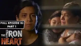 The Iron Heart Full Episode 82 - Part 1/3 | English Subbed