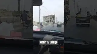 #Malir 15 Bridge #shorts #reels #travel #trending