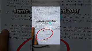Jee adv 2001 physics came in 12th boards 🥵🤯 #jeeadvanced #jeemains #cbse12thboard #jee2001 #physics