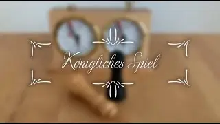 K&ouml;nigliches Spiel