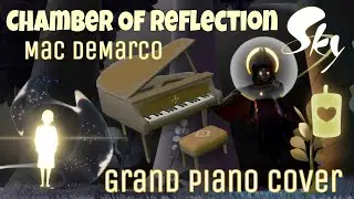 Mac DeMarco - Chamber of Reflection | Grand Piano | Sky: Children of The Light