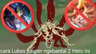 Gameplay Lukas jungler ngebantai 2 Hero ini ☠️☠️🔥☠️☠️| MOBILE LEGENDS 
