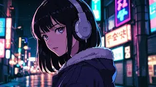 Night City Lofi Silent Roads - Chill Beats for Study & Relax