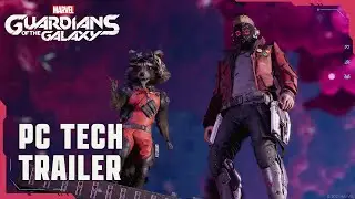 Marvel&rsquo;s Guardians of the Galaxy &ndash; PC Tech Trailer