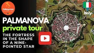 PALMANOVA private tour: the fortress in the shape of a nine pointed star ( Unesco )