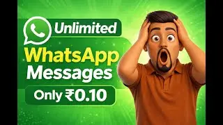 Unlimited WhatsApp Msg भेजो सिर्फ ₹0.10 में 🔥 | WhatsApp Marketing Hindi | Digital Marketing