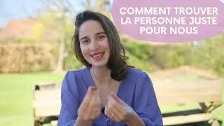 Comment attirer l'amour, la personne juste pour nous.