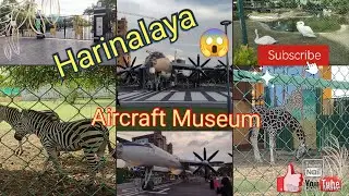 Harinalaya || Mini Alipore Zoo || Aircraft Museum || Newtown || Kolkata