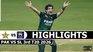 PAK vs SL 3rd T20 2026 | Full Match Highlights | Thrilling Finish!