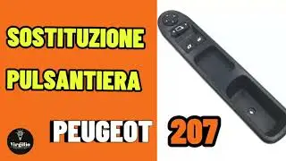 Sostituzione pulsantiera Peugeot 207