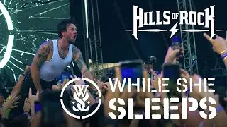WHILE SHE SLEEPS - Live at HILLS OF ROCK / 27.07.2025