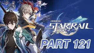 Honkai Star Rail - Story Mode - First Playthrough (2025) - Part 121 - A Witch's Scientific Repose