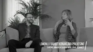 VLOG 4 | Limonlu Bahçe Konakları | Mimari Röportajlar | Evrenol Mimarlık