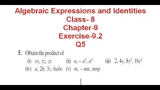 NCERT Solution CLASS-8VIII Math CHAPTER- 9 Algebraic Expressions and Identities Exercise-9.2@bhullar
