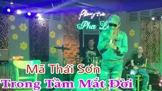 Mã Thái Sơn - Trong Tầm Mắt Đời