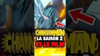Le FILM et la SAISON 2 de Chainsaw Man sont INCROYABLES ! #anime #manga #holidayswithyoutube