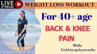 Weight loss Workouts Knee Pain & Back pain friendly #weightlossworkout #kneepainrelief 