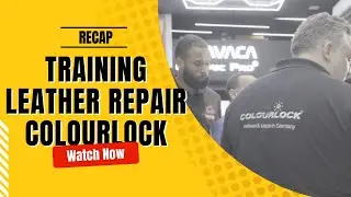 Recap Training Leather Repair Colourlock in Puerto Rico