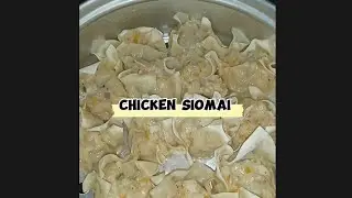 Chicken Siomai (Homemade)