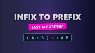 Infix to Prefix Conversion | Data Structures & Algorithms Tutorial