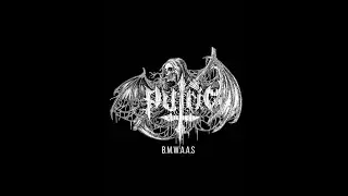 PUTRID - B.M.W.A.A.S