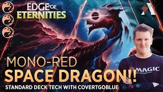 Space Dragon!! - The Void Roars Back | Mono - Red Standard Deck Teck with CovertGoBlue | MTG Arena