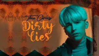 THEO CARELLY - Dirty Lies | Official Music Video